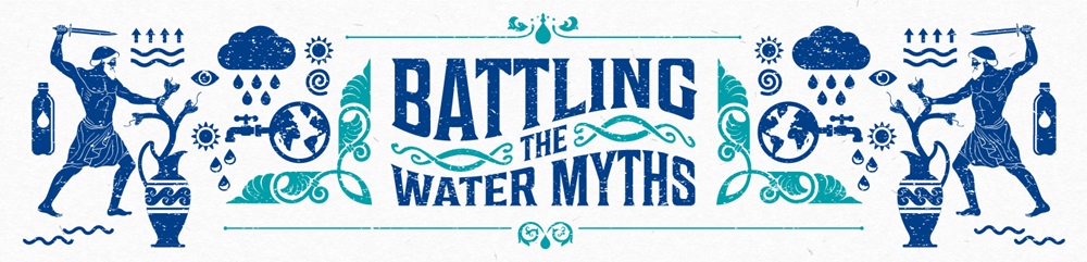 Battling water myths banner